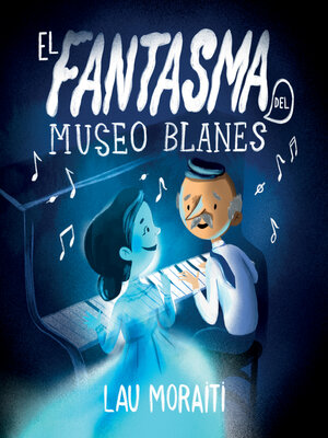 El Fantasma del Museo Blanes - ebook